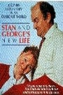 Stan and George's New Life